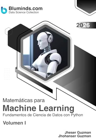 Amazon.com: Matemáticas para Machine Learning: Fundamentos de
